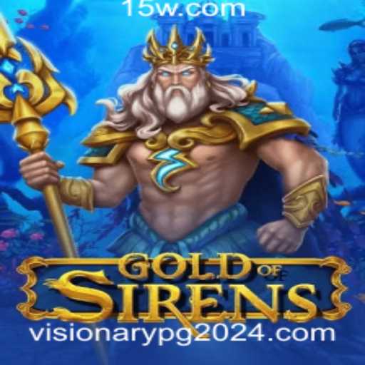 Explorando o Universo Visionário de 'GoldofSirens': Uma Jornada de Estratégia e Aventura em 2024
