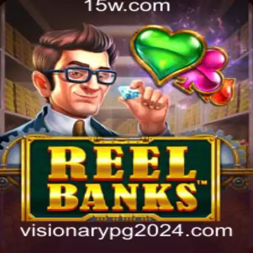 ReelBanks: Uma Visão Inovadora para o Cenário de Jogos em 2024